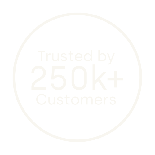 Trusted by 250k+ customers